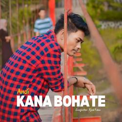 KANA BOHATE