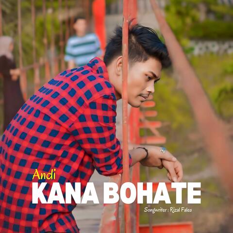 KANA BOHATE