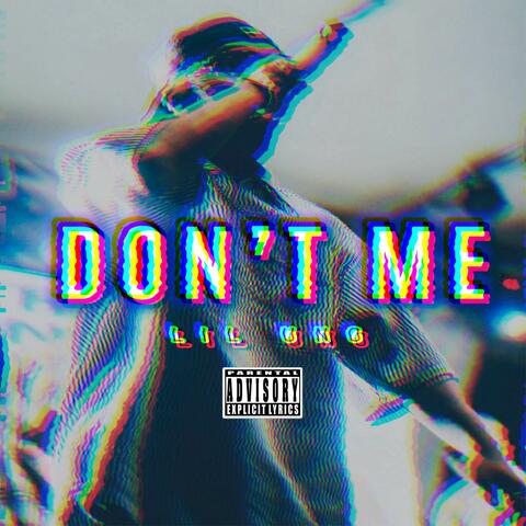 Don’t Me