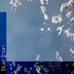 Bluer Than