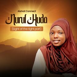 Nurul Huda (Light Of The Right Part)