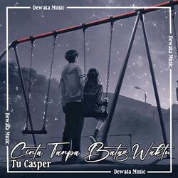 Cinta Tanpa Batas Waktu