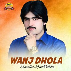 Wanj Dhola