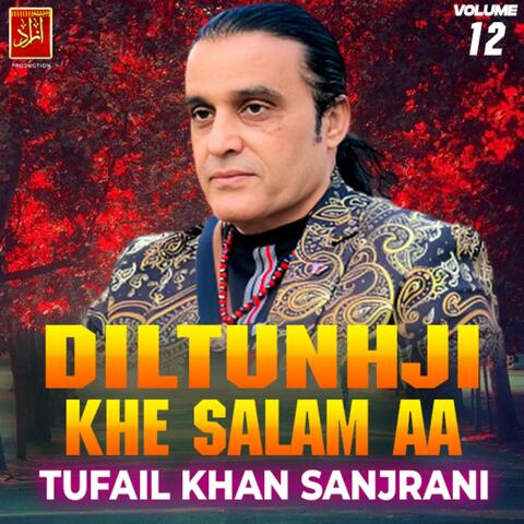 Dil Tunhji Khe Salam Aa