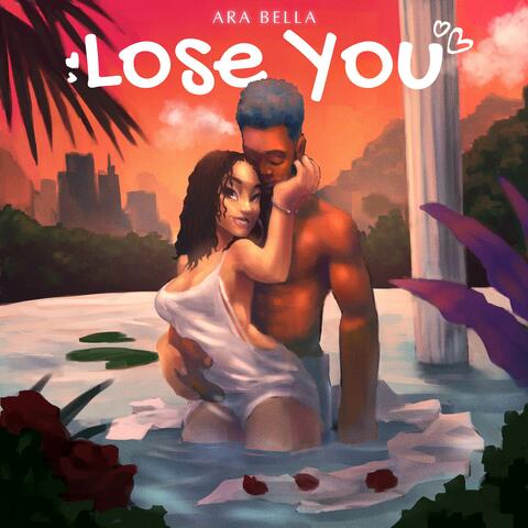 Lose You