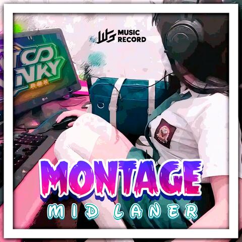 MONTAGE MID LANE