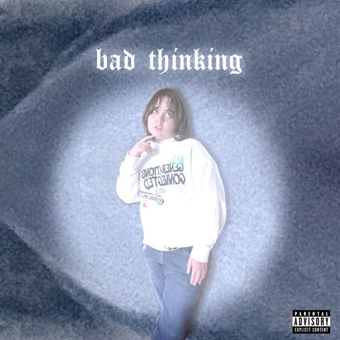 BAD THINKING
