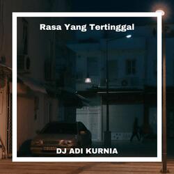 Rasa Yang Tertinggal