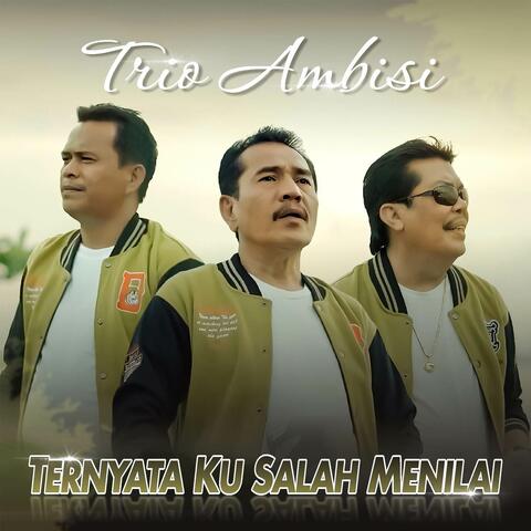 Ternyata Ku Salah Menilai