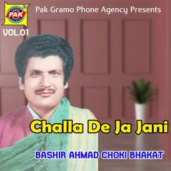 Challa De Ja Jani
