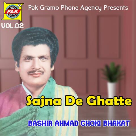 Sajna De Ghatte, Vol. 02