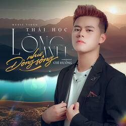 Lòng Anh Như Dòng Sông