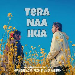 Tera Naa Hua