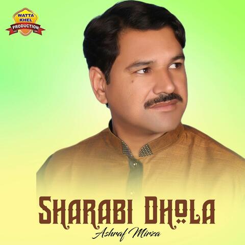 Sharabi Dhola