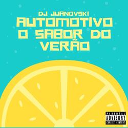 Automotivo O Sabor do Verão