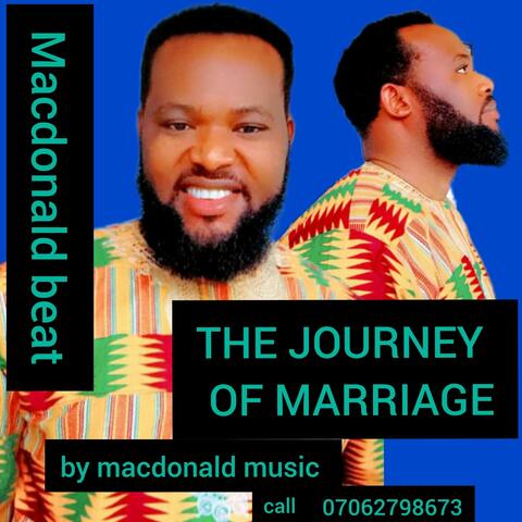 THE JOURNEY OF MARRIAGE