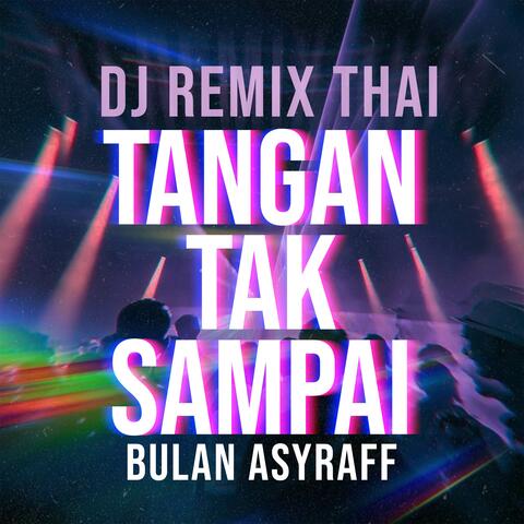 Tangan Tak Sampai