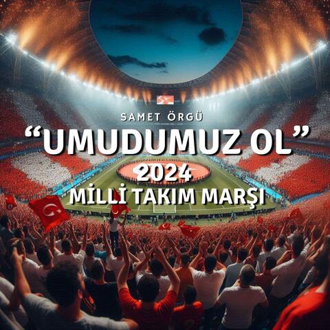 Milli Takım Marşı