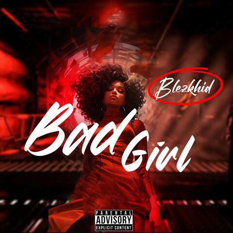Bad Girl
