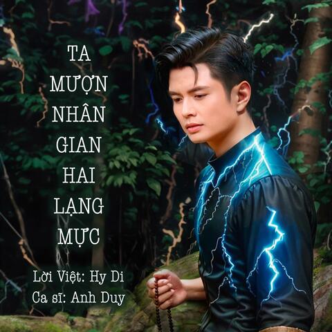 Ta Mượn Nhân Gian Hai Lạng Mực