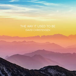 The Way It Used To Be