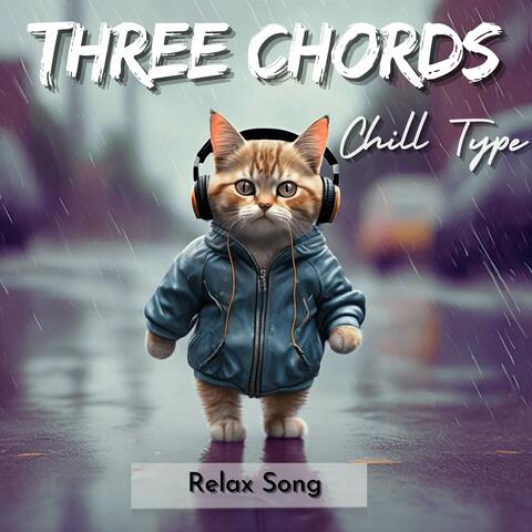 Three chords chill type