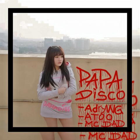 PAPA DISCO