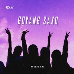 GOYANG SAXO