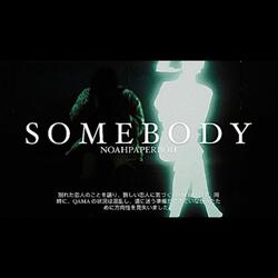 Somebody