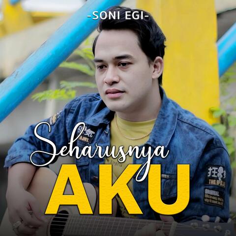 Seharusnya Aku