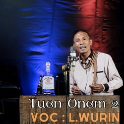 Tuen Onem 2