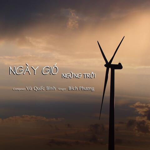 NGÀY GIÓ NGỪNG TRÔI