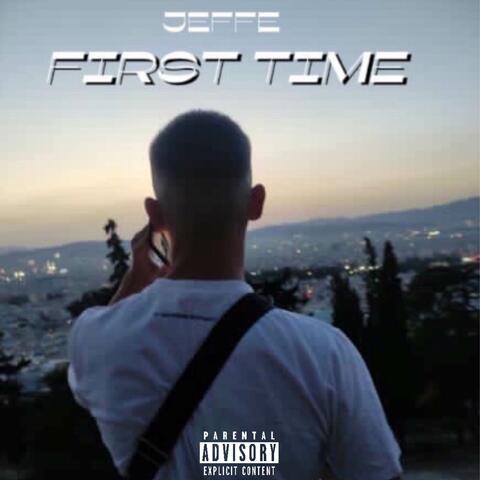 First Time