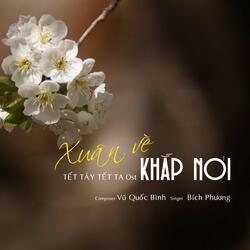 XUÂN VỀ KHẮP NƠI