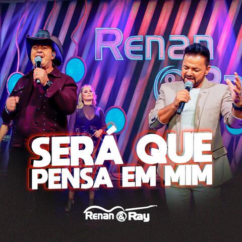 Será Que Pensa em Mim