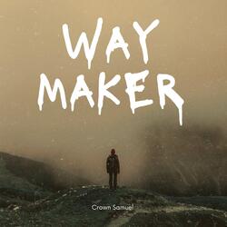 Way Mayker (Dance Version)