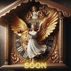 Soon