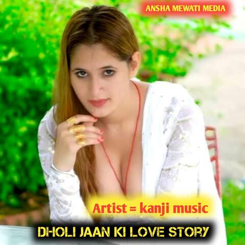 Dholi Jaan ki love story