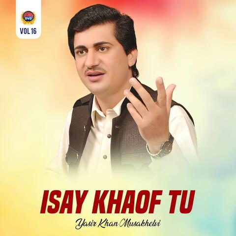 Isay Khaof Tu