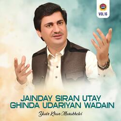 Jainday Siran Utay Ghinda Udariyan Wadain