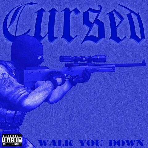 Walk You Down