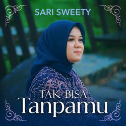Tak Bisa Tanpamu