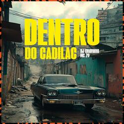 Dentro do Cadilac