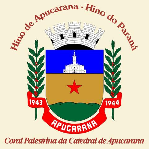 Hino de Apucarana - Hino do Paraná