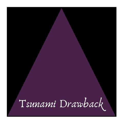 Tsunami Drawback