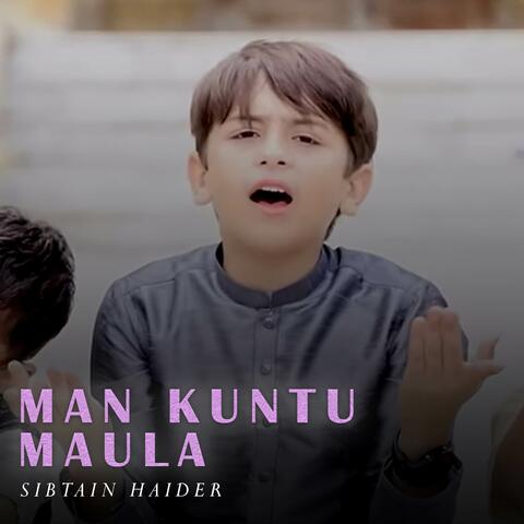 Man Kuntu Maula