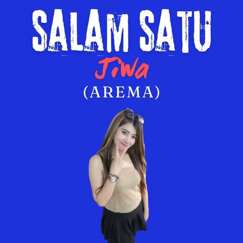 Salam Satu Jiwa (Arema)