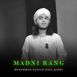 Madni Rang