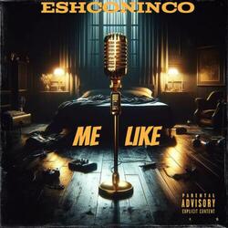 Me Like