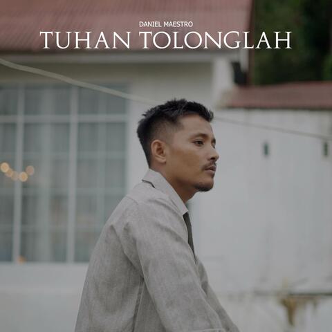 Tuhan Tolonglah